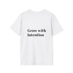 Grow with Intention | Signature Unisex Tee
