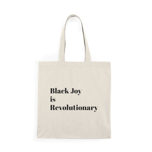 Black Joy is Revolutionary | Signature Tote Bag