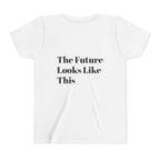 The Future Looks Like This | Youth Tee