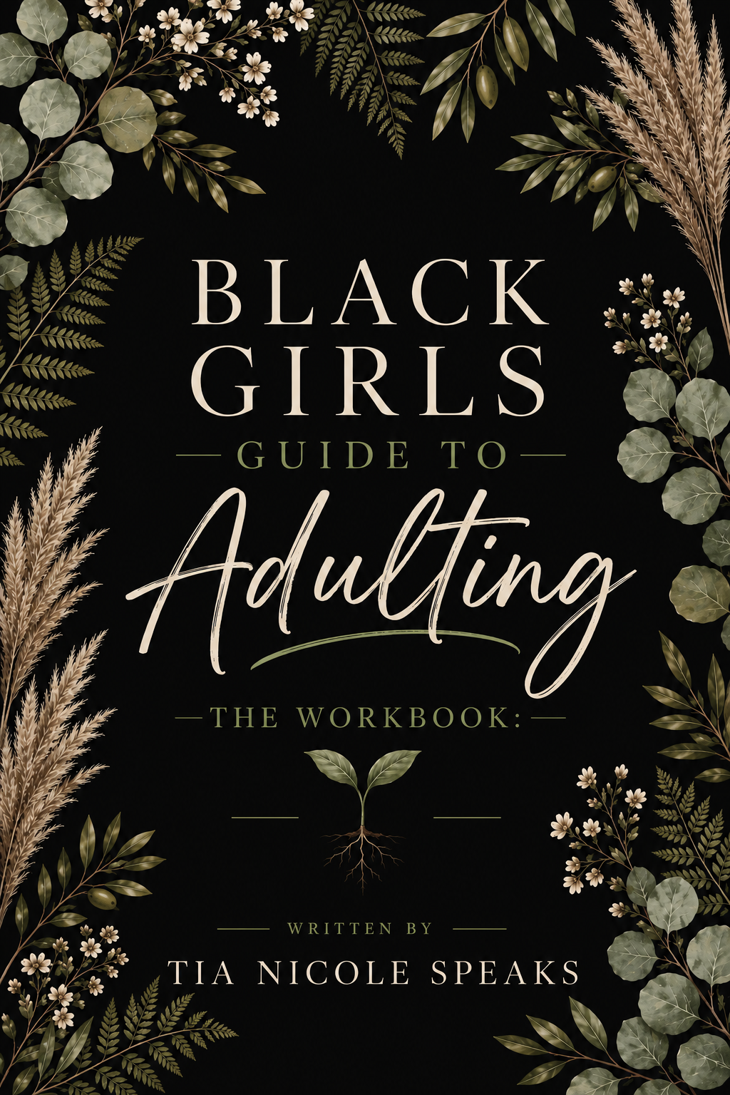 Black Girl's Guide to Adulting: The Workbook