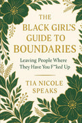Black Girls Guide to Boundaries